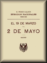 Book cover of "El 19 de marzo y el 2 de mayo"