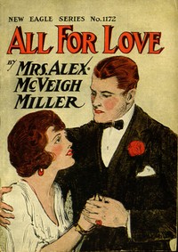 Book cover of "All for Love; or, Her Heart's Sacrifice"