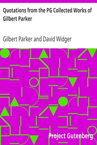 Book cover of "Quotations from the PG Collected Works of Gilbert Parker"