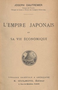 Book cover of "L'Empire Japonais et sa vie économique"