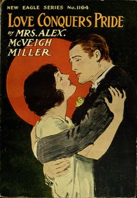 Book cover of "Love conquers pride; or, Where peace dwelt"