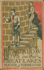Book cover of "The Bungalow Boys on the Great Lakes"