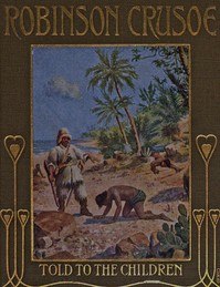 Book cover of "Robinson Crusoe, Told to the Children by John Lang"