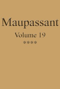 Book cover of "Œuvres complètes de Guy de Maupassant - volume 19"