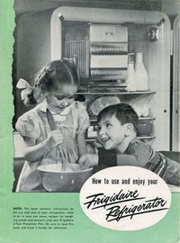 Book cover of "How to Use and Enjoy Your New Frigidaire Refrigerator"
