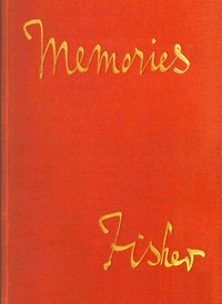 Book cover of "Memories, by Admiral of the Fleet, Lord Fisher"