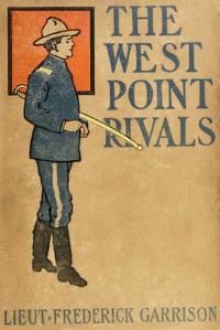 Book cover of "The West Point Rivals: or, Mark Mallory's Stratagem"