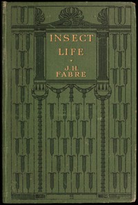 Book cover of "Insect life: Souvenirs of a naturalist"