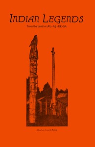 Book cover of "Indian Legends from the land of Al-ay-ek-sa"