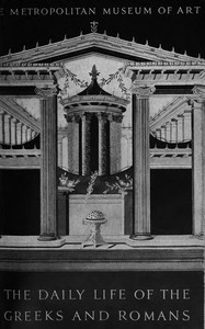 Book cover of "The daily life of the Greeks and Romans as illustrated in the classical collections"