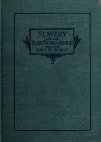 Book cover of "Slavery and the slave trade in Africa"