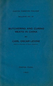 Book cover of "Butchering and curing meats in China"