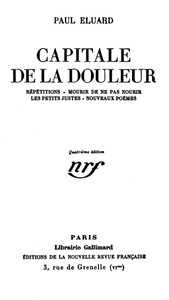 Book cover of "Capitale de la douleur - Répétitions; Mourir de ne pas mourir; Les petits justes; Nouveaux poèmes"