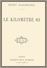 Book cover of "Le kilomètre 83"