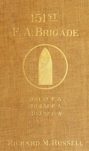 Book cover of "The 151st Field Artillery Brigade"