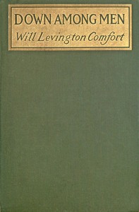 Book cover of "Down among men"