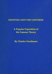 Book cover of "Einstein and the universe: A popular exposition of the famous theory"