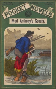 Book cover of "Mad Anthony's scouts; or, The rangers of Kentucky"