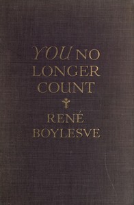 Book cover of "You no longer count (Tu n'es plus rien!)"