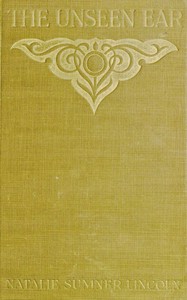 Book cover of "The unseen ear"
