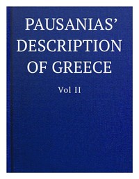Book cover of "Pausanias' description of Greece, Volume II."