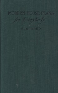 Book cover of "Modern house-plans for everybody - For village and country residences costing from two hundred and fifty dollars to eight thousand dollars"