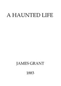 Book cover of "A haunted life"