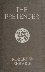 Book cover of "The pretender: A story of the Latin Quarter"