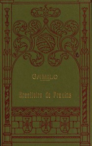 Book cover of "A brazileira de Prazins: scenas do Minho."