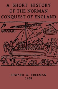 Book cover of "A short history of the Norman Conquest of England"
