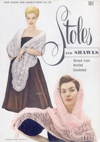 Book cover of "Stoles and shawls: hairpin lace, knitted, crocheted"