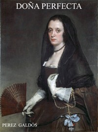 Book cover of "Doña Perfecta"