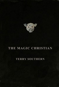 Book cover of "The Magic Christian"