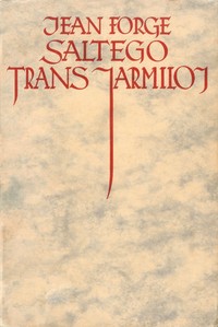 Book cover of "Saltego trans jarmiloj"