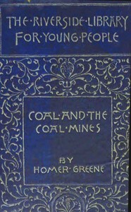 Book cover of "Coal and the coal mines"
