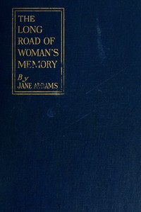 Book cover of "The long road of woman's memory"