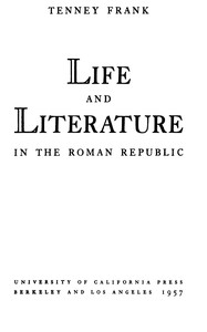 Book cover of "Life and literature in the Roman republic"