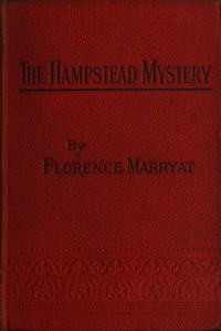 Book cover of "The Hampstead mystery: a novel. Volume 1 (of 3)"