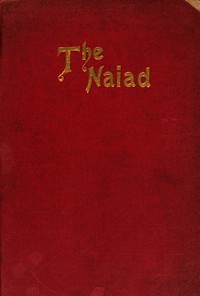 Book cover of "The Naiad: A ghost story"
