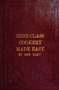 Book cover of "High-class cookery made easy"