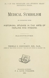 Book cover of "Medical symbolism in connection with historical studies in the arts of healing and hygiene"
