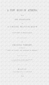 Book cover of "A few days in Athens - being the translation of a Greek manuscript discovered in Herculaneum"