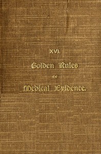 Book cover of "Golden rules of medical evidence"