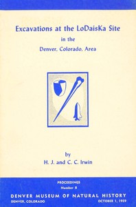 Book cover of "Excavations at the LoDaisKa Site in the Denver, Colorado area"
