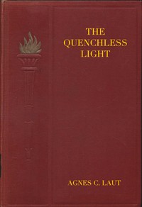 Book cover of "The quenchless light"