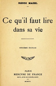 Book cover of "Ce qu'il faut lire dans sa vie"