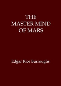 Book cover of "The master mind of Mars"