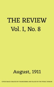 Book cover of "The Review, Vol. 1, No. 8, August 1911"