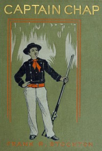 Book cover of "Captain Chap; or, The Rolling Stones"