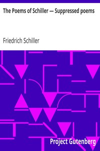 Book cover of "The Poems of Schiller — Suppressed poems"